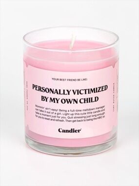 Candier Funny Candle Personally Victimized Gift Mom Humor Pink NWT